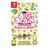 Nintendo Switch Big Brain Academy: Brain vs. Brain (EU) Nintendo Switch Big Brain Academy: Brain vs. Brain (EU)