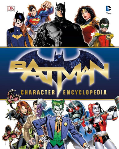 Batman Character Encyclopedia Hardcover Book