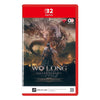 Nintendo Switch 2 Wo Long: Fallen Dynasty [Complete Edition] (Asia) Game Key-card