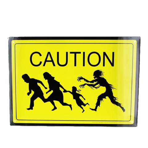 Caution Zombies Tin Sign